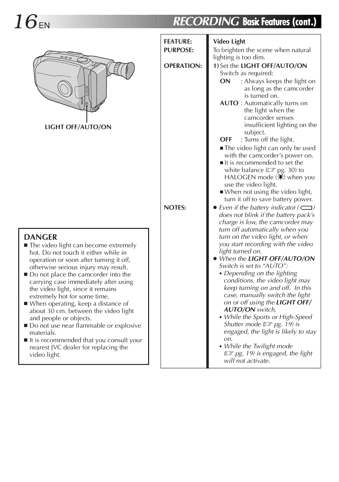 JVC LYT0085-001A manual Feature Purpose Operation, Video Light, Set the Light OFF/AUTO/ON Switch as required 