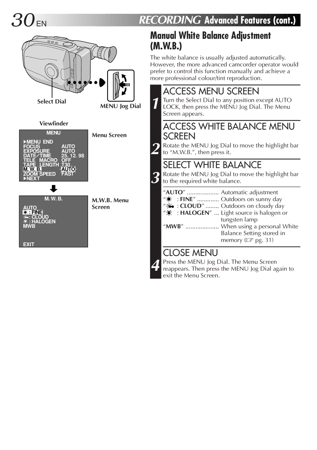 JVC LYT0085-001A manual Manual White Balance Adjustment M.W.B, Access Menu Screen, Access White Balance Menu Screen 