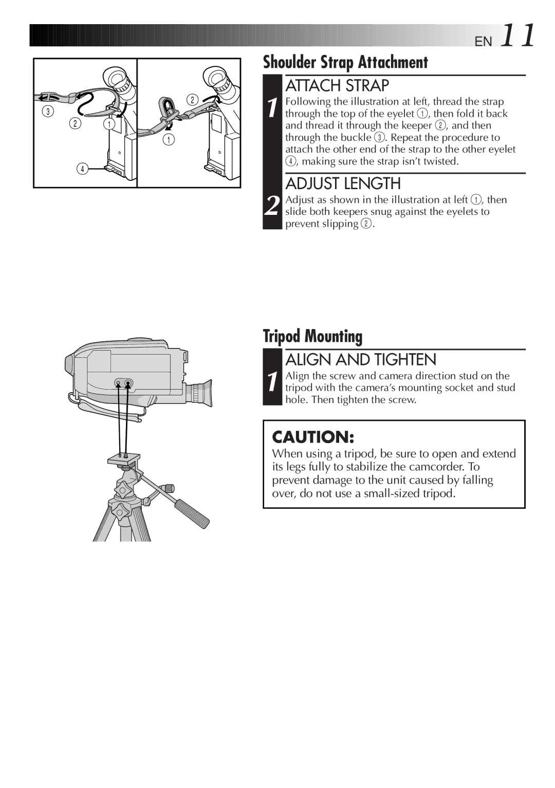 JVC LYT0087-001B manual Shoulder Strap Attachment, Tripod Mounting, Attach Strap, Adjust Length, Align and Tighten 