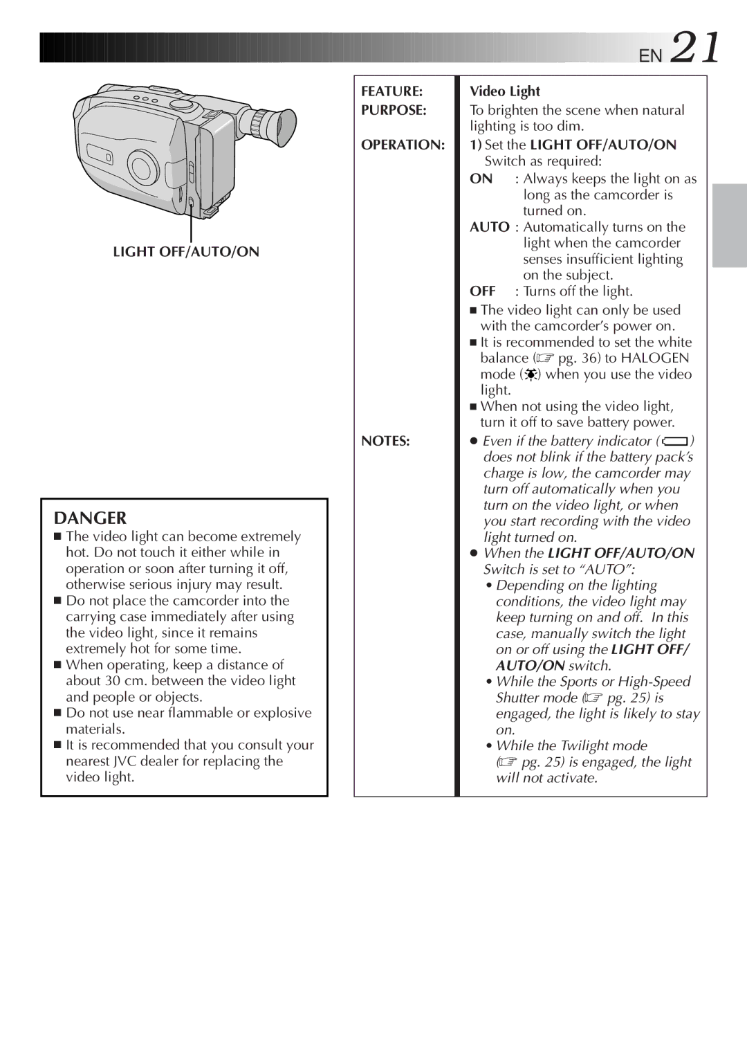 JVC LYT0089-001A specifications Light OFF/AUTO/ON, Video Light, To brighten the scene when natural lighting is too dim 