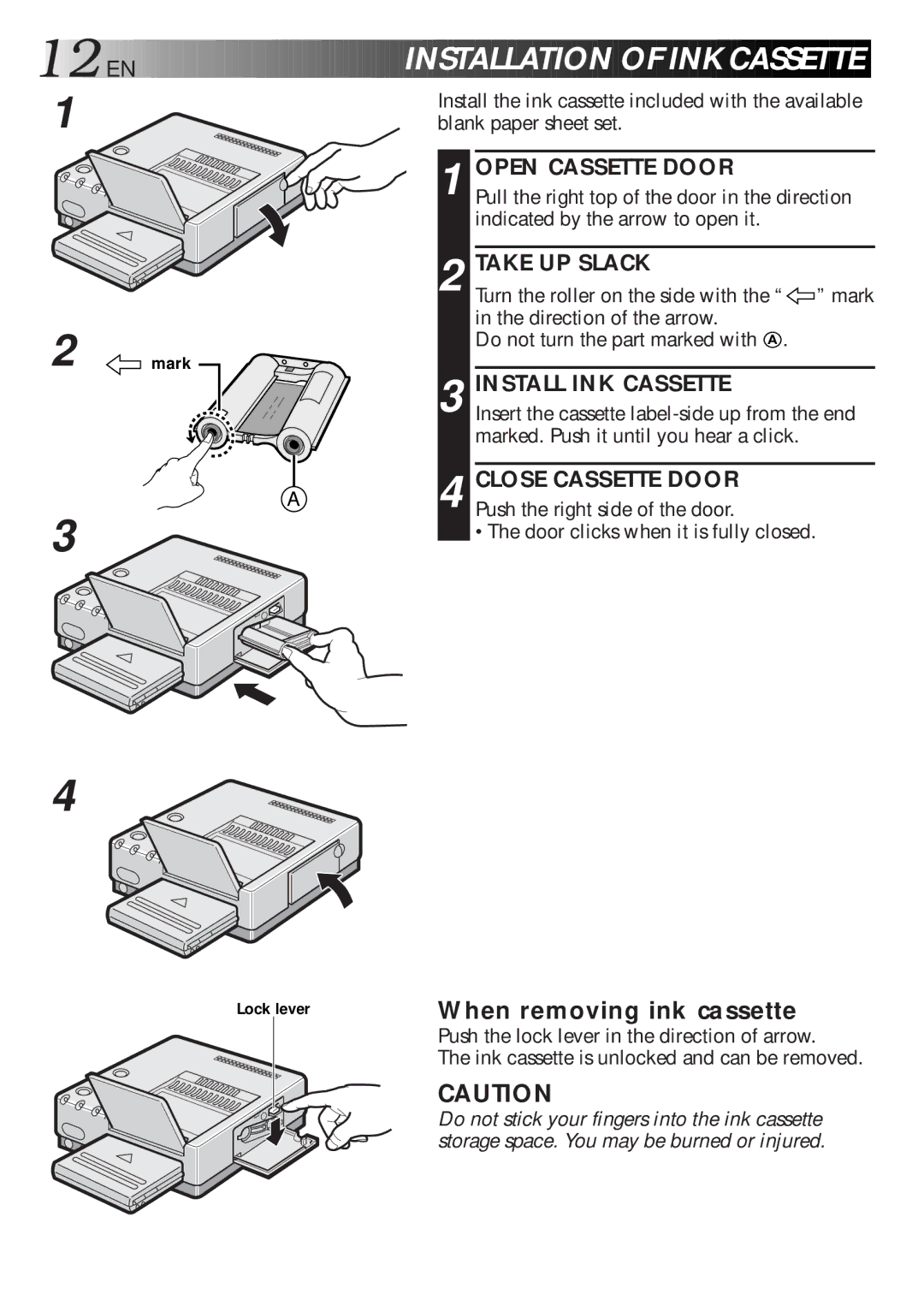 JVC 0298MNV*SW*VP, LYT0119-001A, GV-DT1 manual 12 EN, Insta Llation of INK CA Ssette 