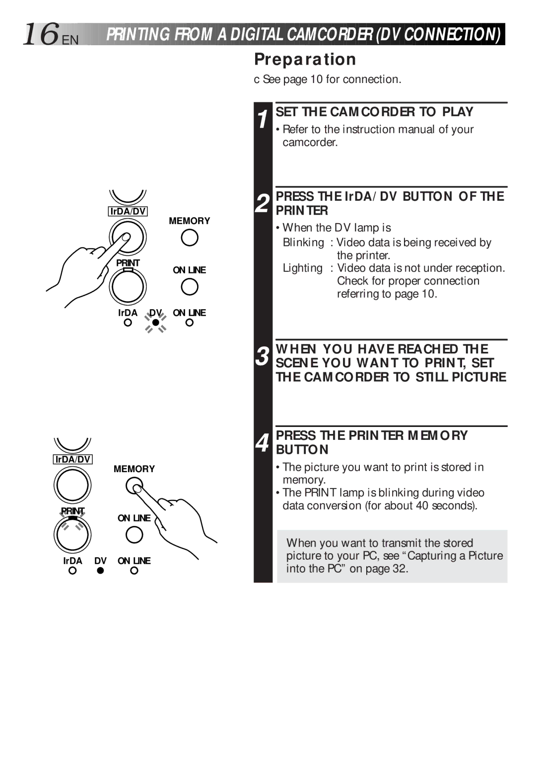 JVC GV-DT1, LYT0119-001A, 0298MNV*SW*VP manual 16 EN, Printing FRO M a Digi TAL Camcord ER DV Conn Ection 