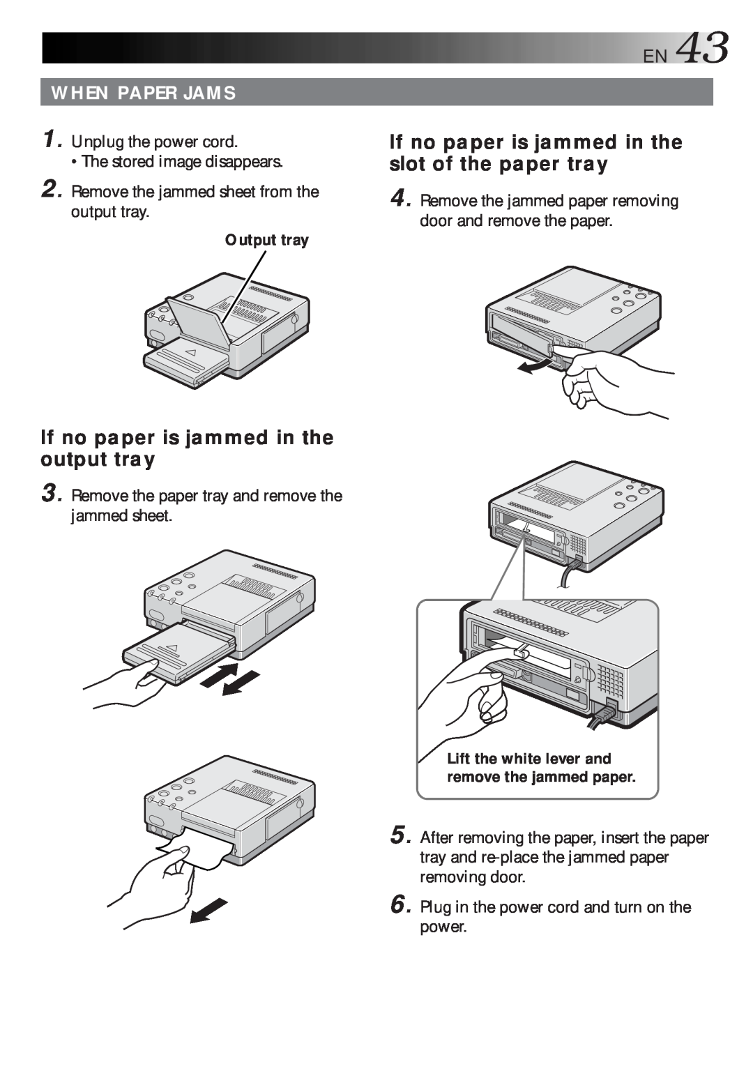 JVC GV-DT1 manual slot of the paper tray, If no paper is jammed in the output tray, When Paper Jams, Output tray 