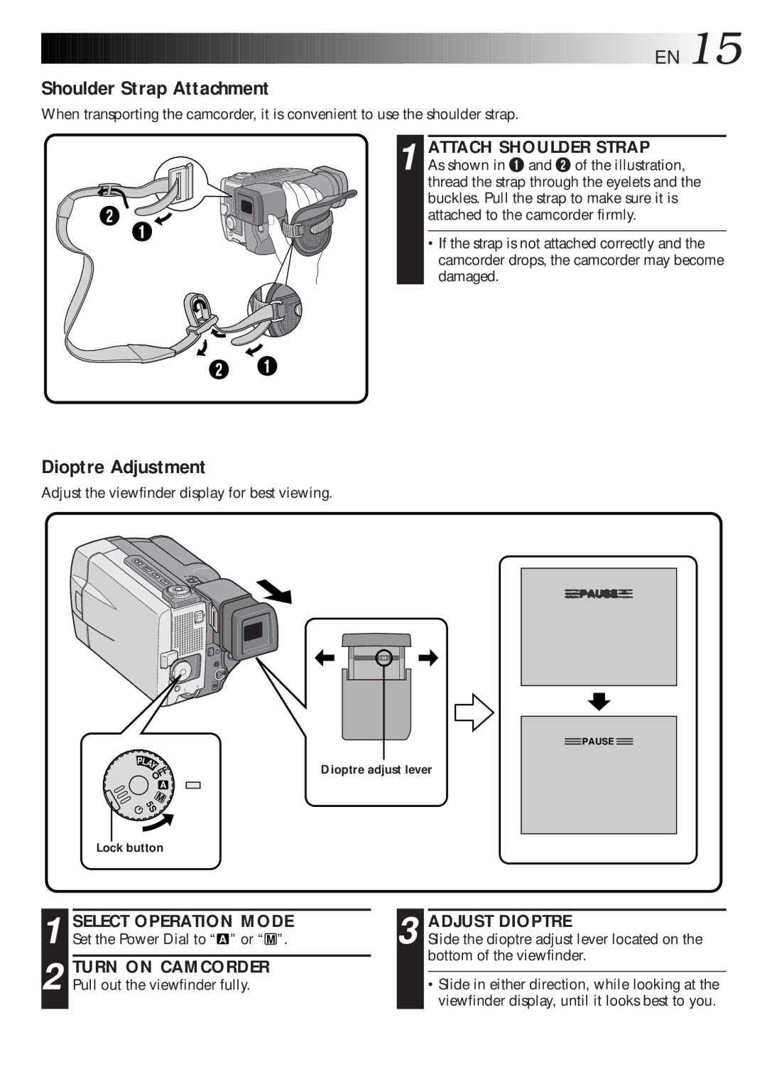 JVC LYT0216-001B Shoulder Strap Attachment, Dioptre Adjustment, Attach Shoulder Strap, Turn on Camcorder, Adjust Dioptre 