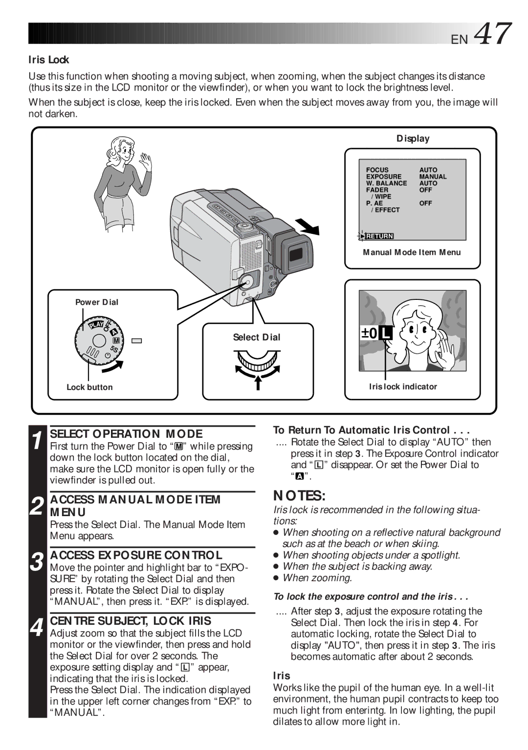 JVC LYT0216-001B Iris Lock, To Return To Automatic Iris Control, Select Dial Display, After , adjust the exposure rotating 