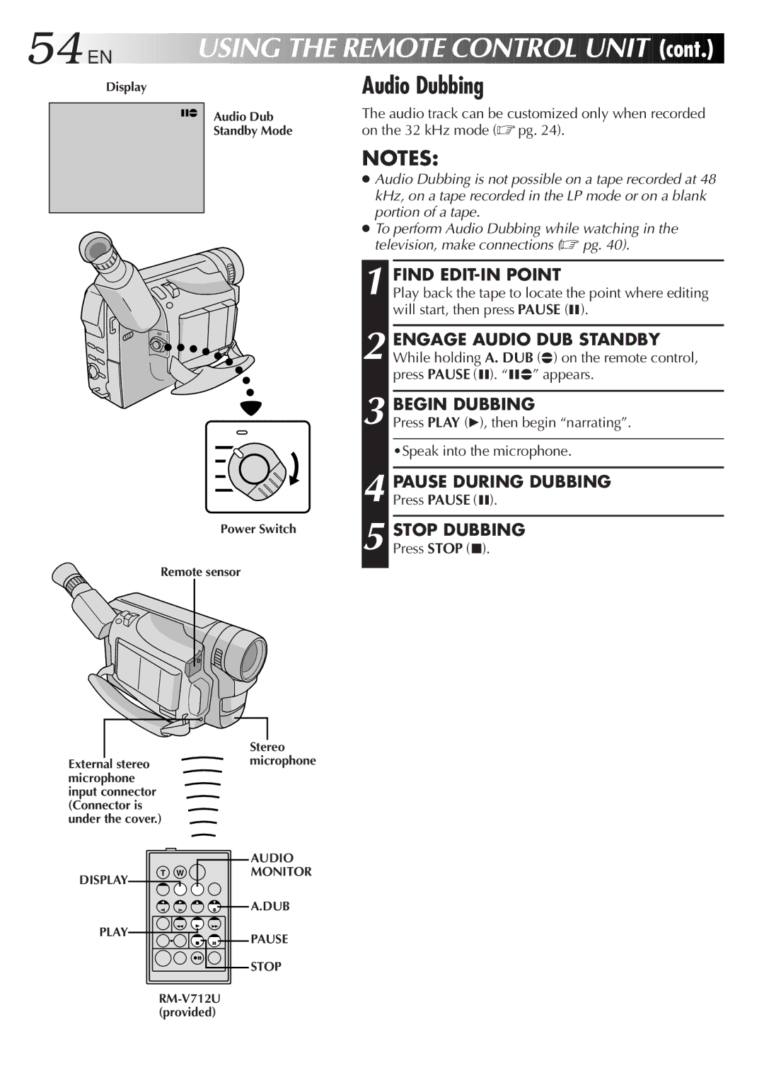 JVC LYT0242-001A manual Audio Dubbing, Begin Dubbing, Pause During Dubbing, Stop Dubbing, Press Pause 