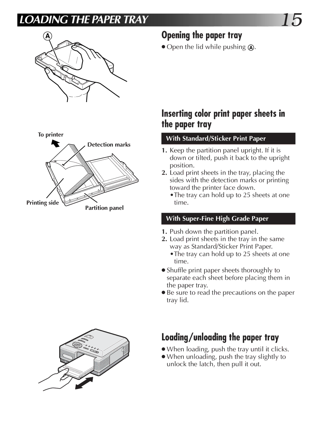 JVC 0199MNV*UN*SW, LYT0315-001A manual Opening the paper tray 