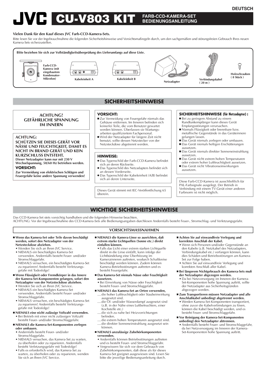 JVC LYT0404-001A Wichtige Sicherheitshinweise, CU-V803 KIT FARB-CCD-KAMERA-SET Bedienungsanleitung 