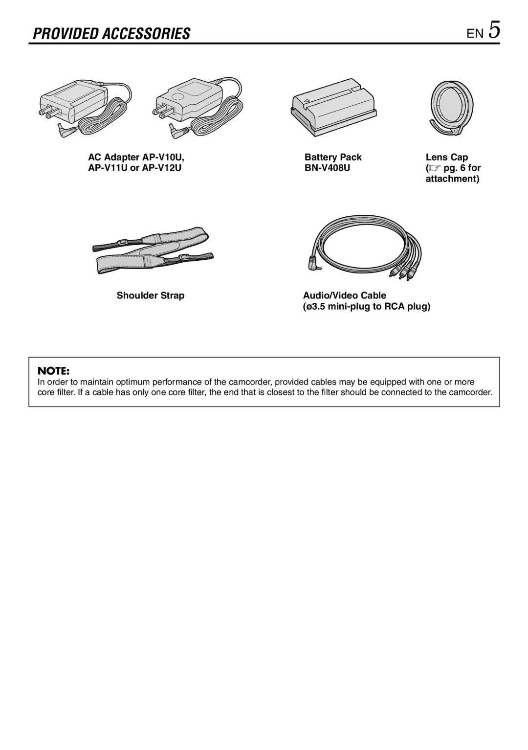 JVC LYT0944-001A specifications Provided Accessories, Ø3.5 mini-plug to RCA plug 