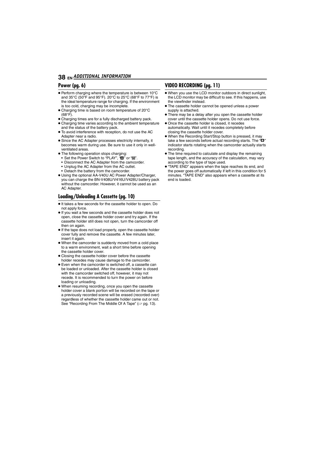 JVC LYT1265-001B, 0104-FO-ID-PJ manual EN Additional Information, Loading/Unloading a Cassette pg 