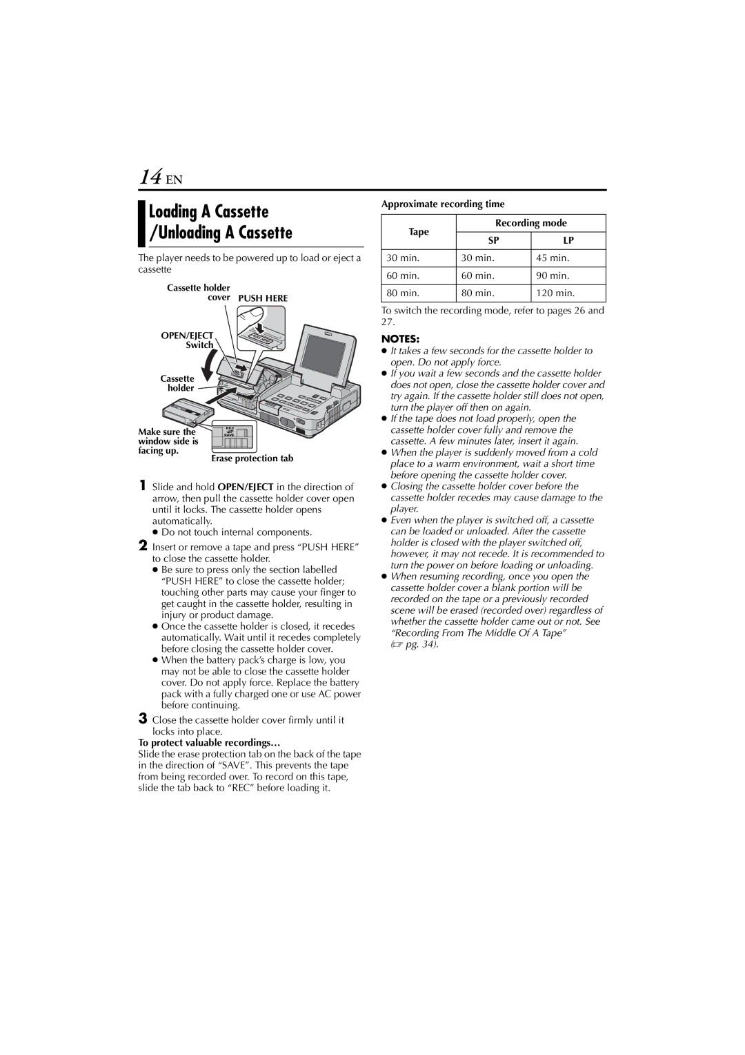 JVC LYT1300-001A 14 EN, Loading a Cassette Unloading a Cassette, Player needs to be powered up to load or eject a cassette 