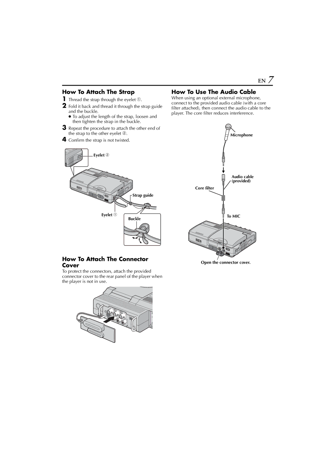 JVC LYT1300-001A manual How To Attach The Strap, How To Attach The Connector Cover, How To Use The Audio Cable 