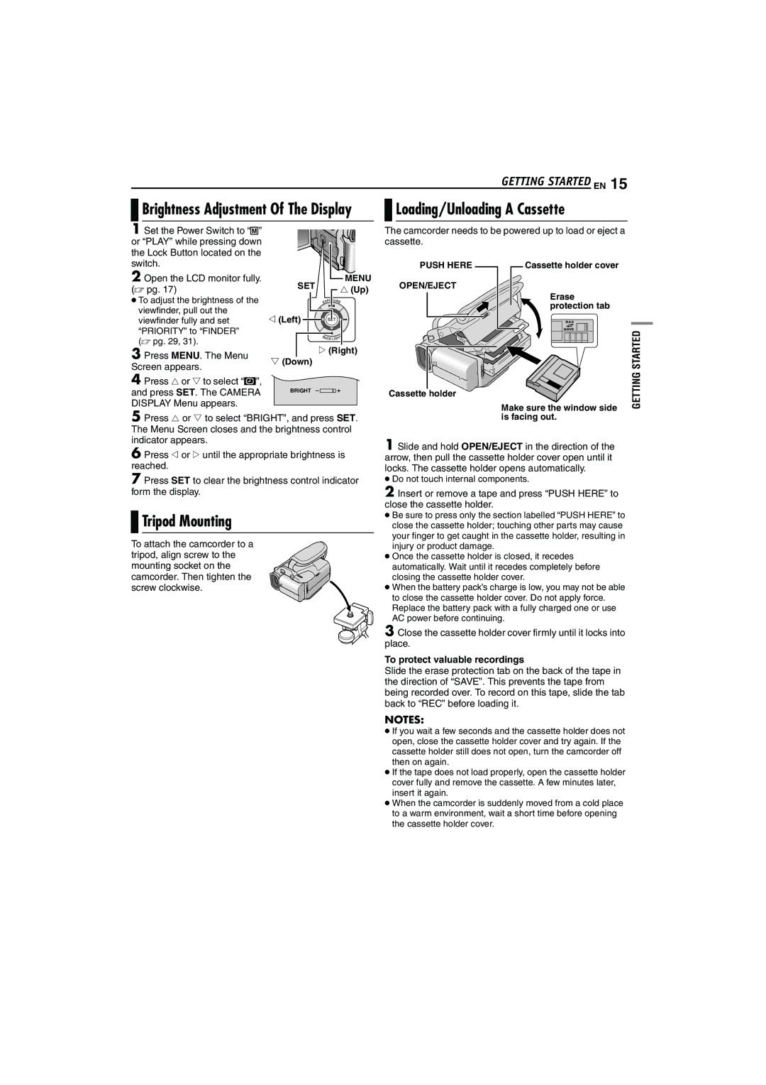 JVC LYT1325-001A manual Loading/Unloading a Cassette, Tripod Mounting, Brightness Adjustment Of The Display 