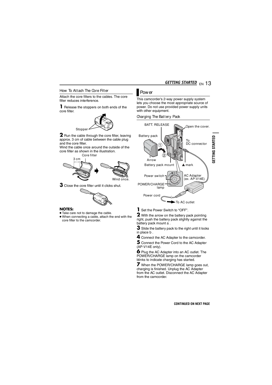 JVC LYT1393-001A manual Power, How To Attach The Core Filter, Charging The Battery Pack, Getting 