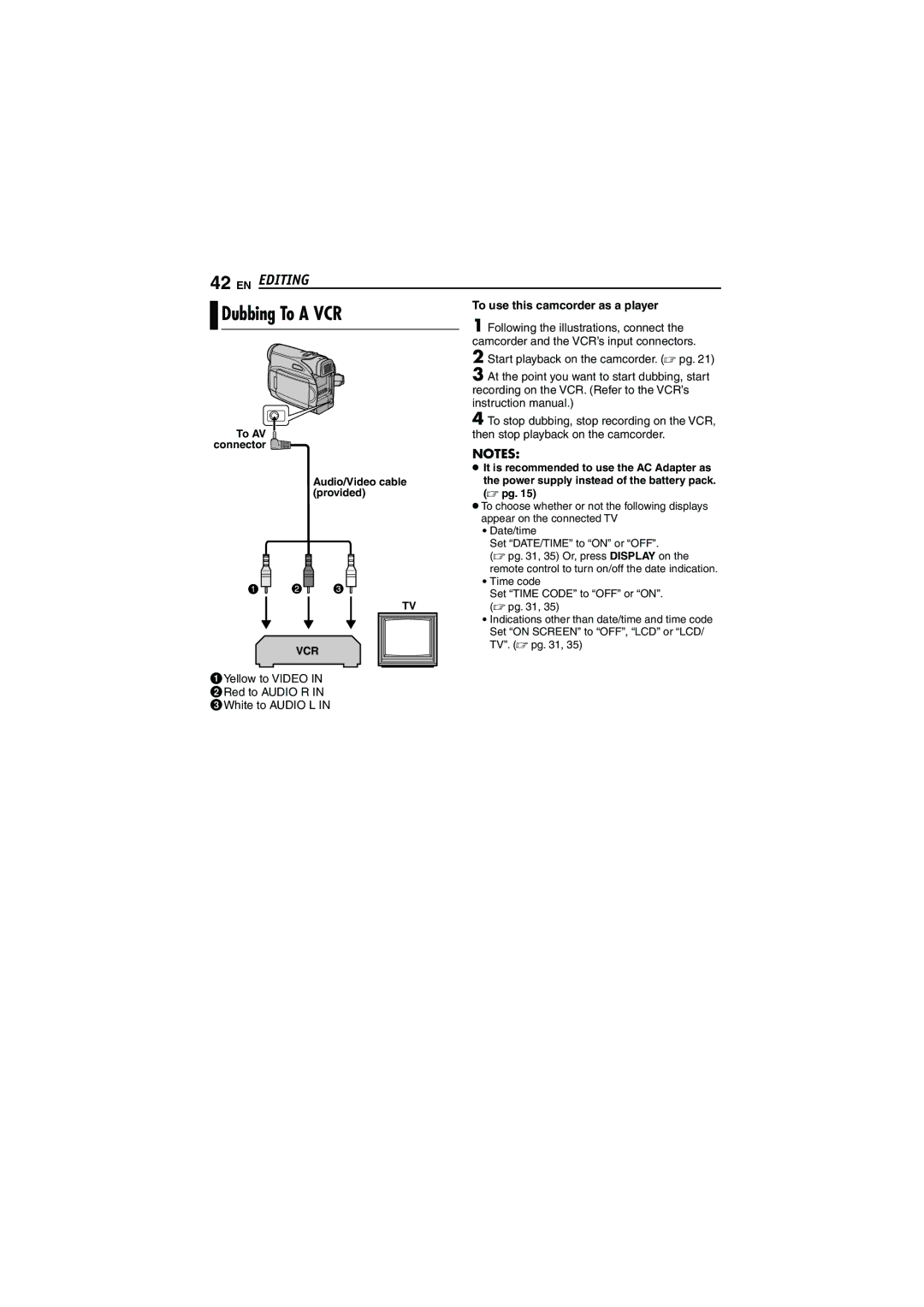 JVC LYT1528-001B, 0206ASR-NF-VM manual EN Editing, To use this camcorder as a player 