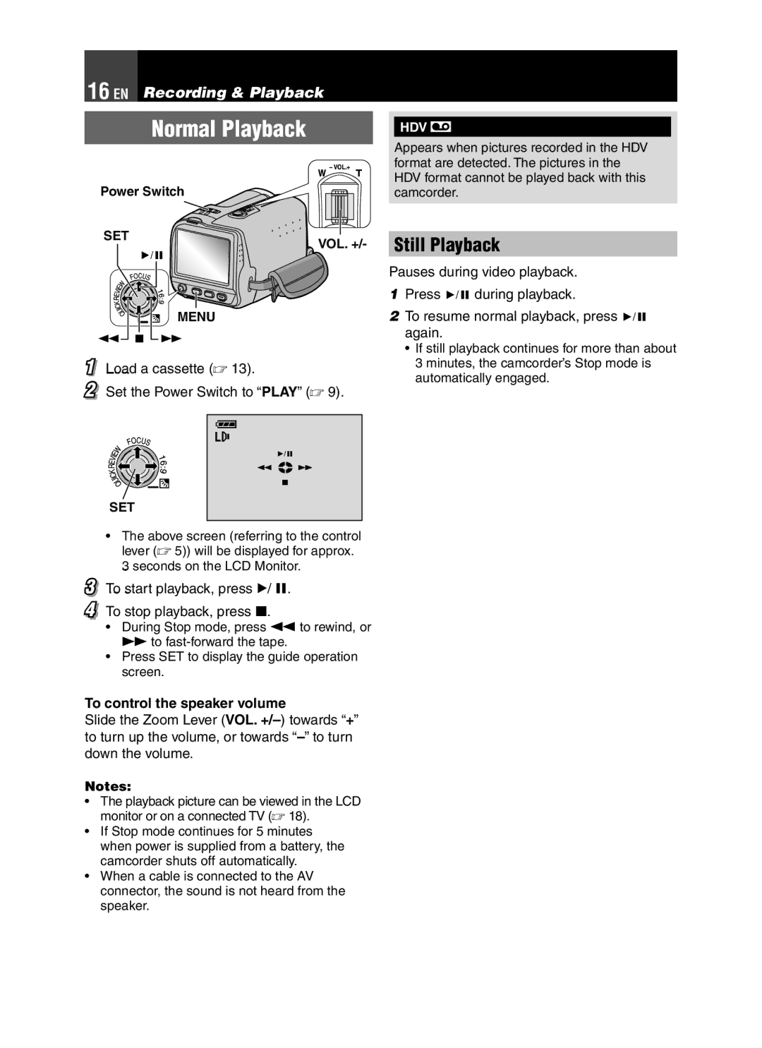 JVC LYT1776-001A manual Normal Playback, Still Playback, Load a cassette  Set the Power Switch to Play  