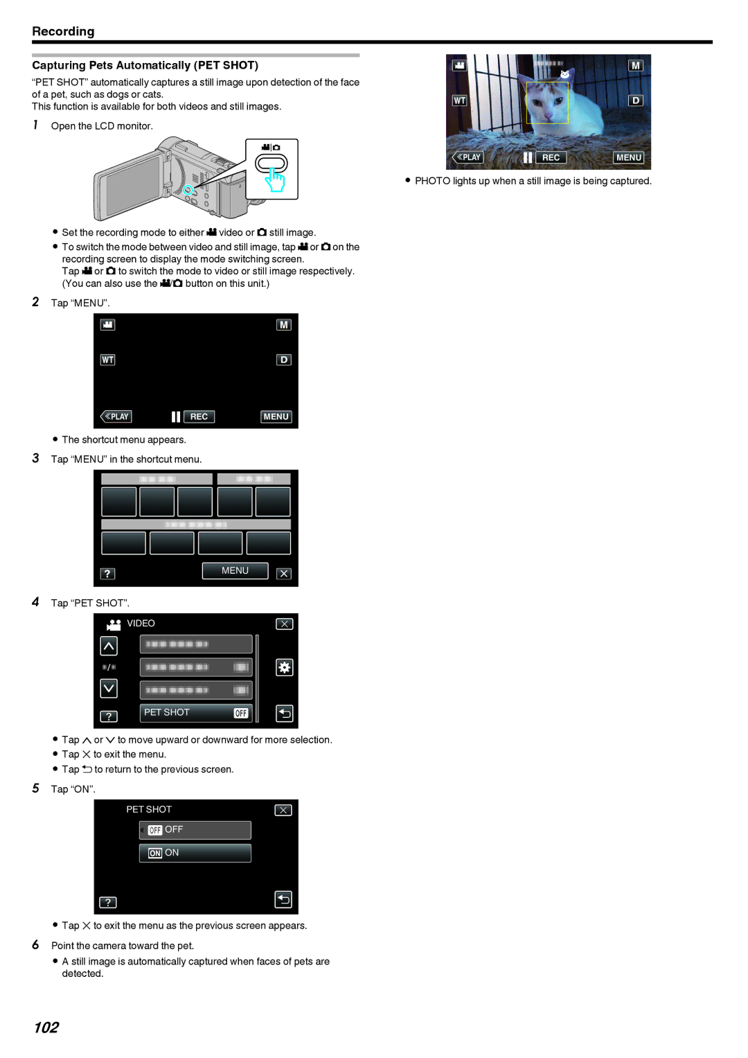 JVC LYT2473-002A manual 102, Capturing Pets Automatically PET Shot, Tap PET Shot 