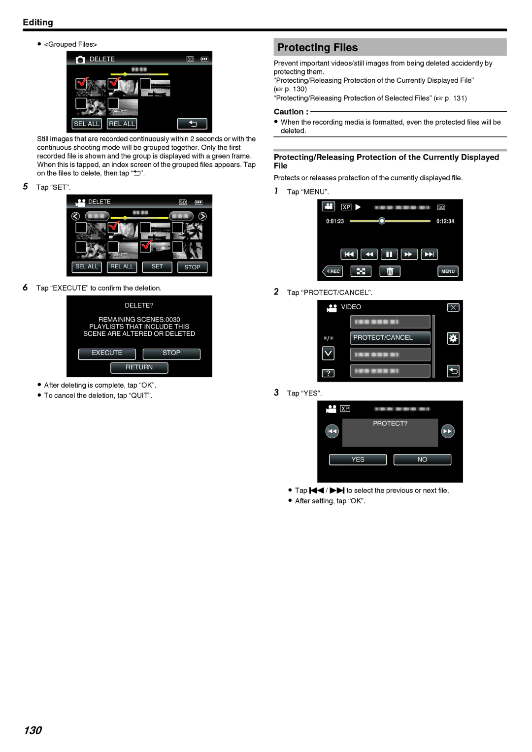 JVC LYT2473-002A manual Protecting Files, 130, Grouped Files, Tap Execute to confirm the deletion, Tap PROTECT/CANCEL 