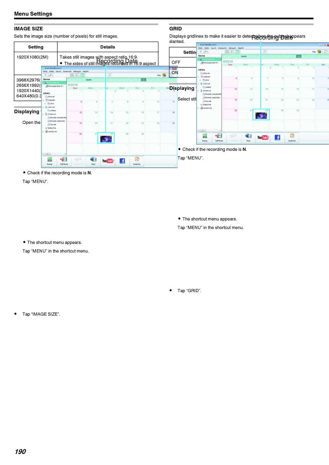 JVC LYT2473-002A 190, Image Size, 1920X10802M Takes still images with aspect ratio, Ratio may be cut off when printed 