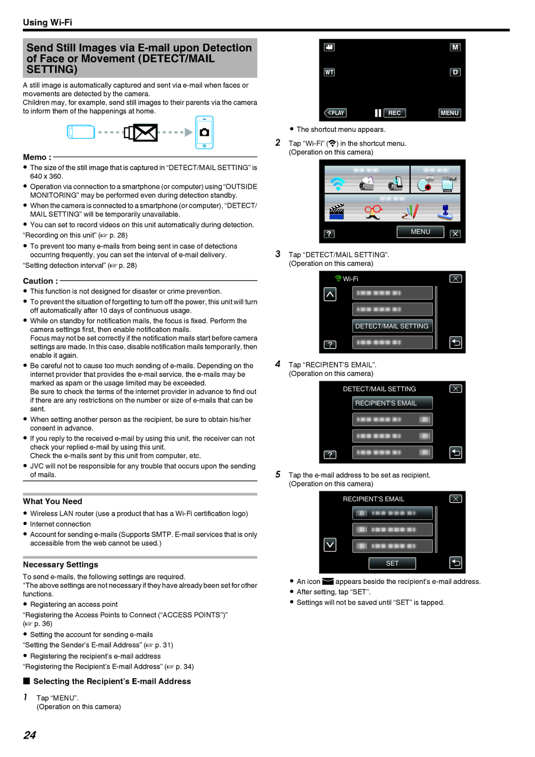 JVC LYT2473-002A manual Selecting the Recipient’s E-mail Address, Tap DETECT/MAIL SETTING. Operation on this camera 