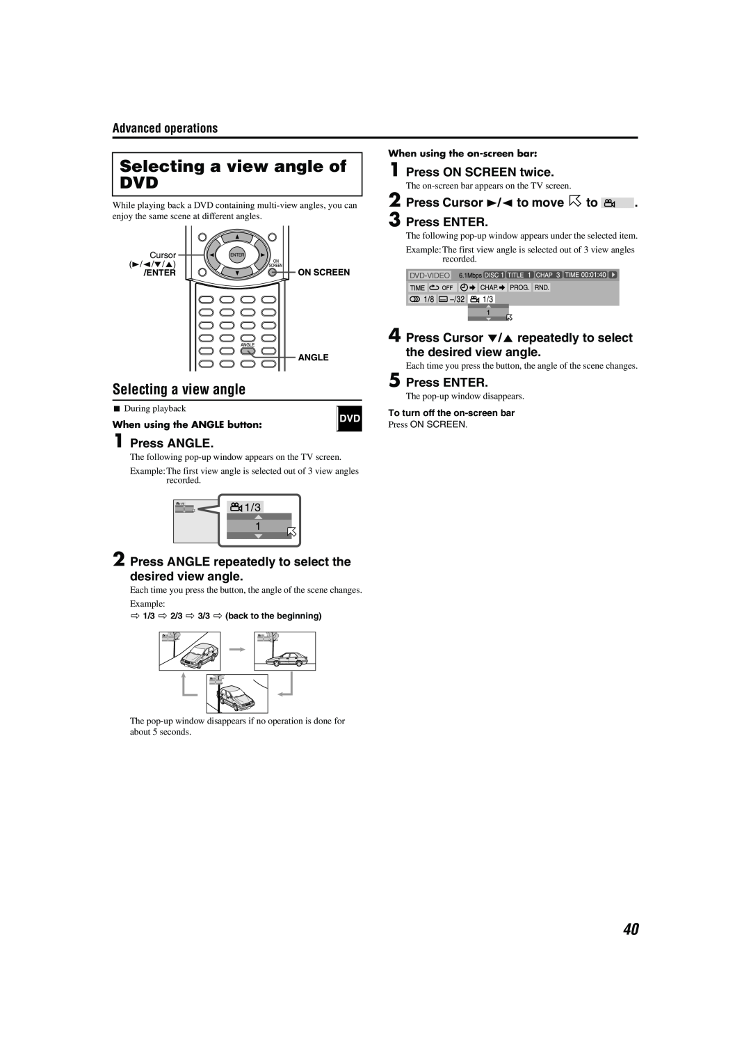JVC M45 manual Selecting a view angle of DVD, Press ANGLE, Advanced operations, Press ON SCREEN twice, Press ENTER 