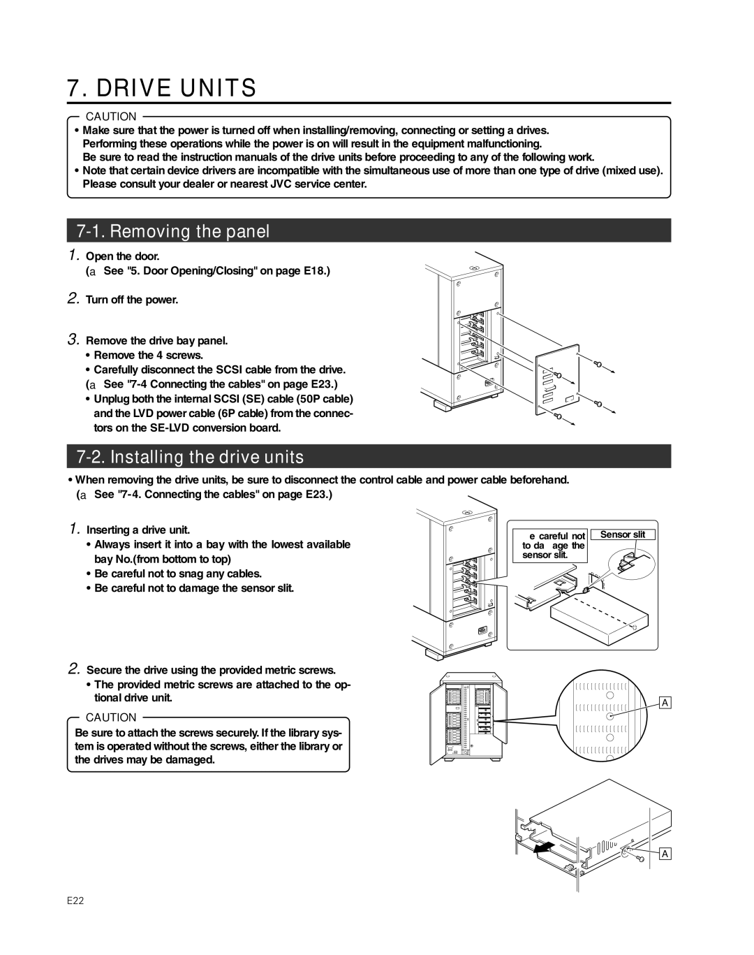 JVC MC-8200LU, MC-8600LU manual Drive Units, Removing the panel, Installing the drive units 