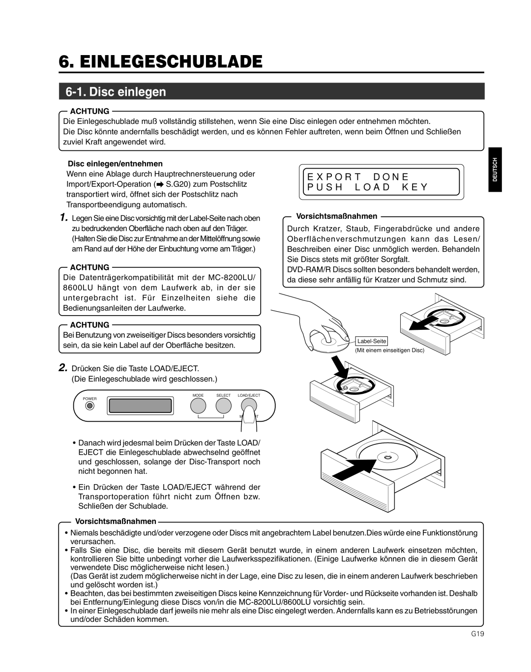JVC MC-8600LU, MC-8200LU manual Einlegeschublade,  Disc einlegen/entnehmen, Vorsichtsmaßnahmen 