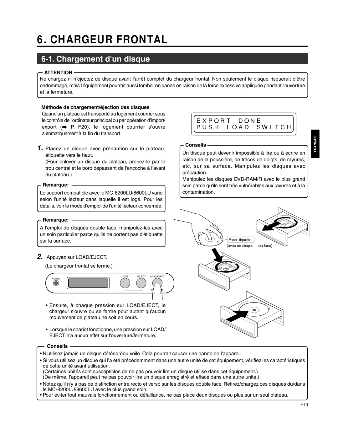 JVC MC-8600LU, MC-8200LU manual Chargeur Frontal, Chargement dun disque, Méthode de chargement/éjection des disques 