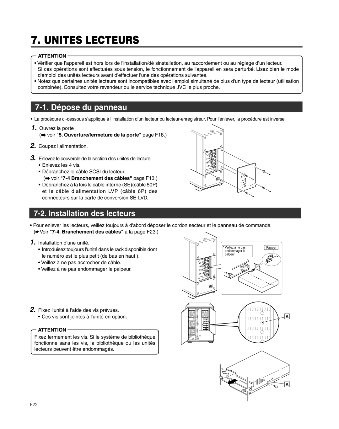 JVC MC-8200LU Unites Lecteurs, Dépose du panneau, Installation des lecteurs, Voir 7-4 Branchement des câbles page F13 