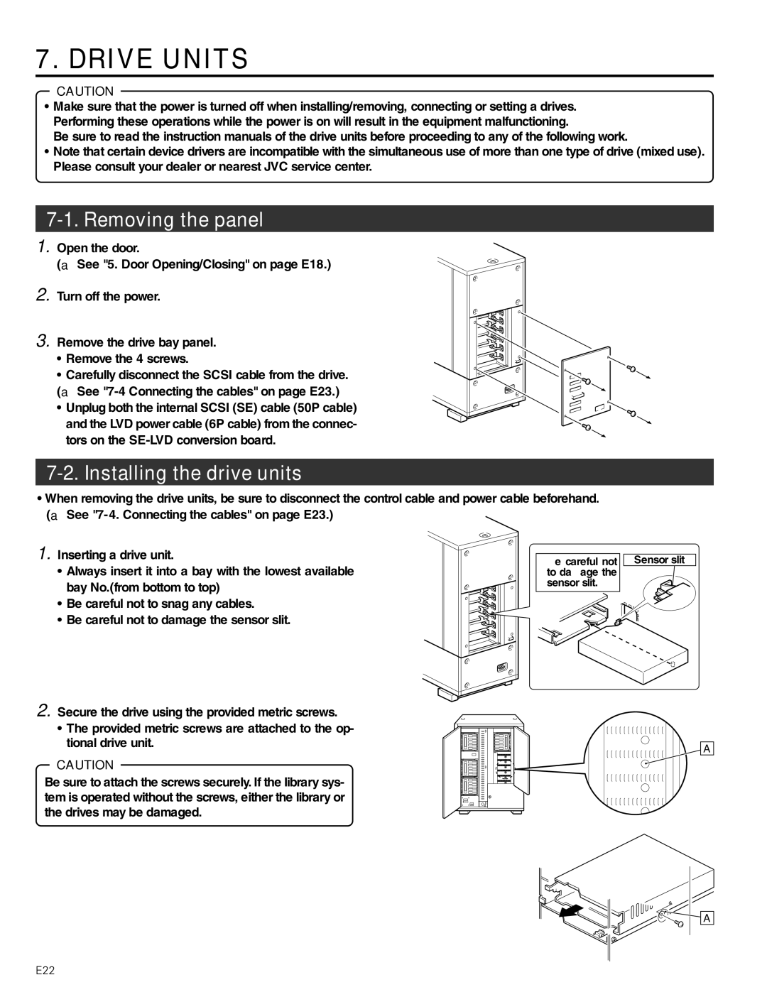 JVC MC-8600LU, MC-8200LU manual Drive Units, Removing the panel, Installing the drive units 