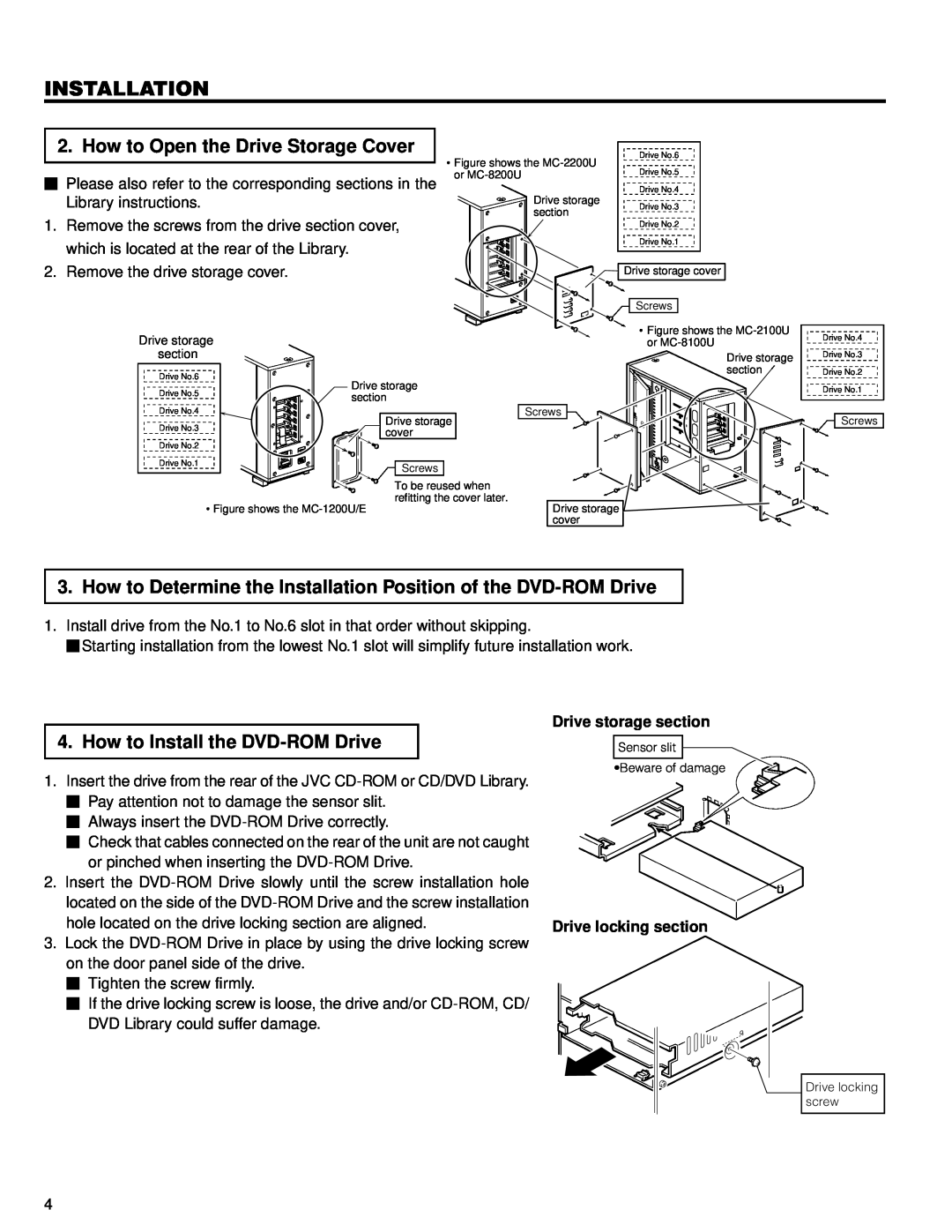 JVC MC-D207U instruction manual Installation, How to Open the Drive Storage Cover, How to Install the DVD-ROM Drive 