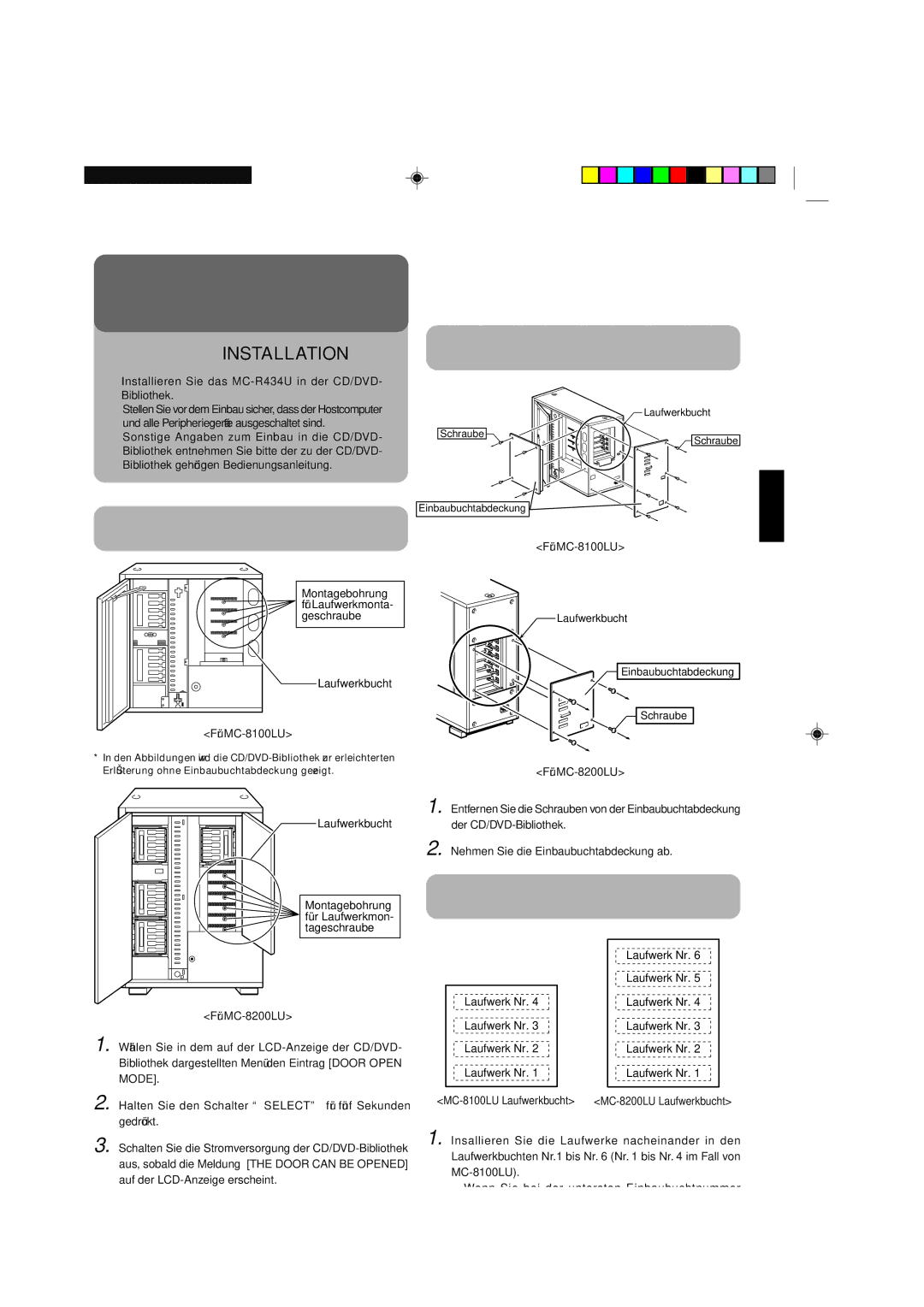 JVC manual So öffnen Sie die Tür der CD/DVD Bibliothek, Bestimmen der Einbaubucht für das MC-R434U 