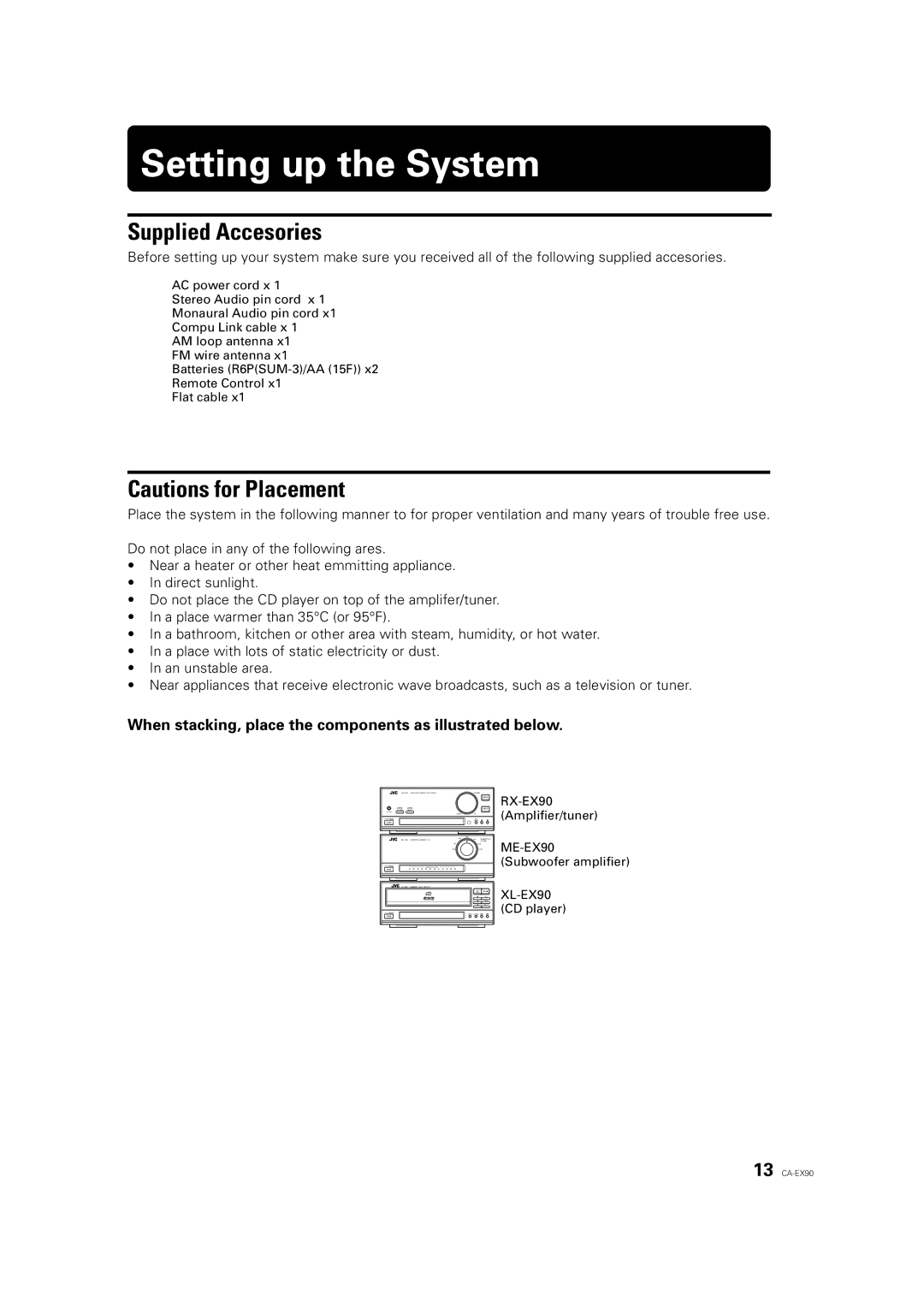 JVC RX-EX90, ME-EX90 Setting up the System, Supplied Accesories, When stacking, place the components as illustrated below 