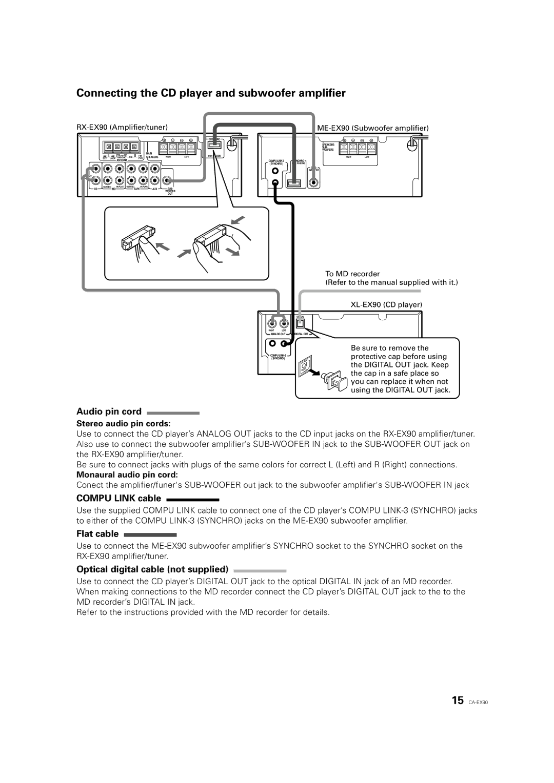 JVC CA-EX90, ME-EX90 manual Connecting the CD player and subwoofer amplifier, Audio pin cord, Compu Link cable, Flat cable 