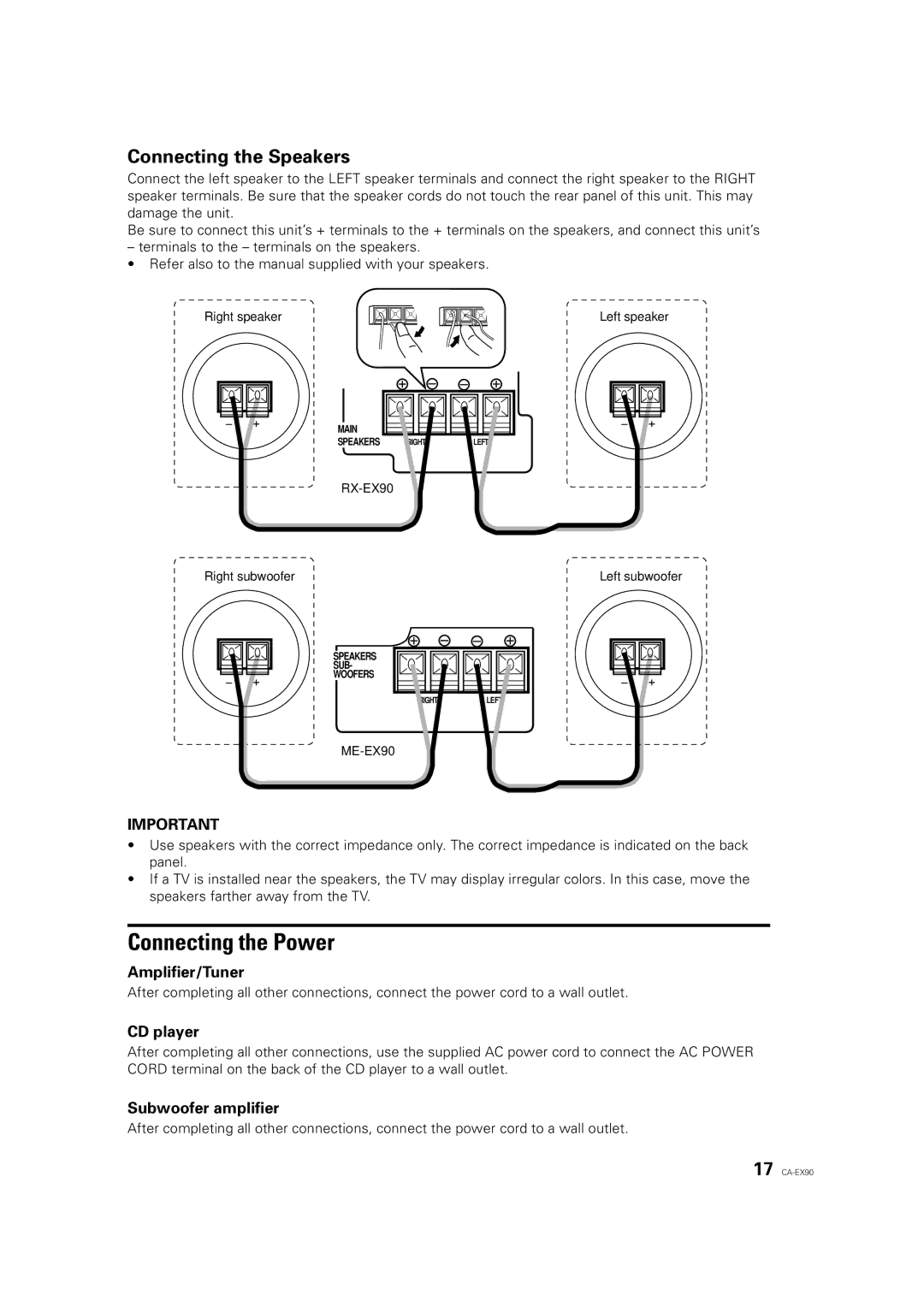 JVC RX-EX90, ME-EX90 manual Connecting the Power, Connecting the Speakers, Amplifier/Tuner, CD player, Subwoofer amplifier 