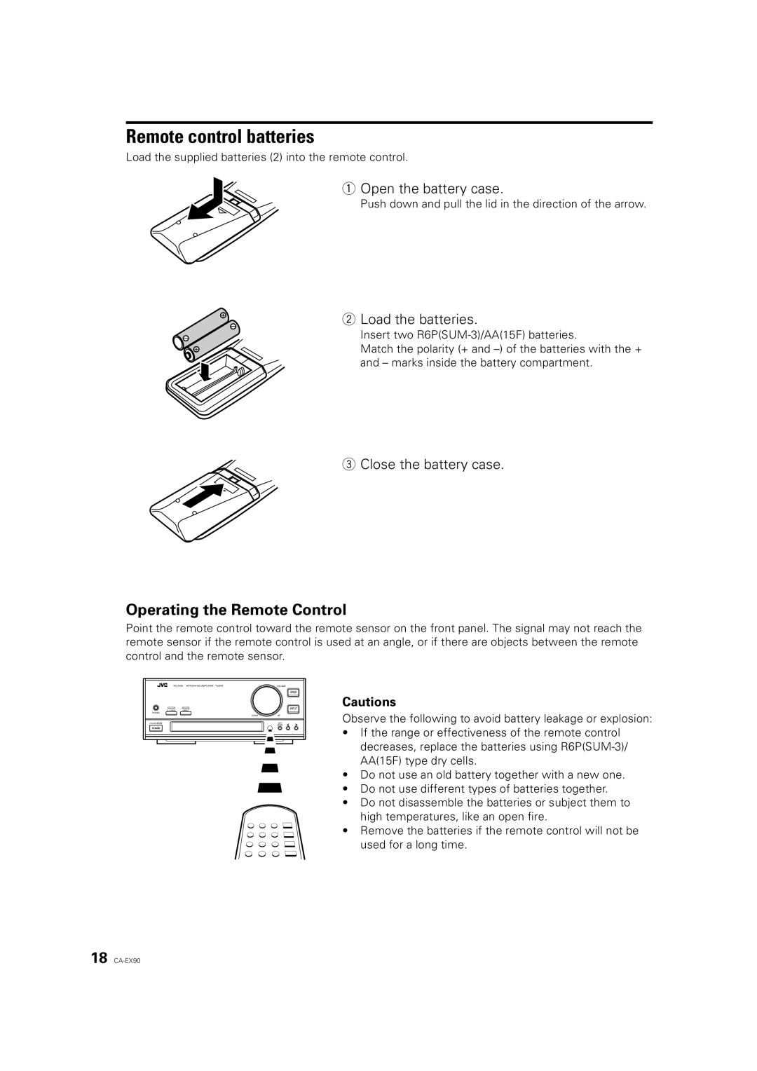 JVC XL-EX90, ME-EX90 Remote control batteries, Operating the Remote Control, Open the battery case, Load the batteries 