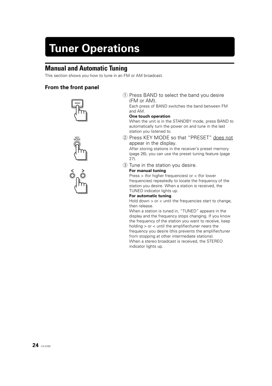 JVC ME-EX90, RX-EX90 manual Tuner Operations, Manual and Automatic Tuning, Press Band to select the band you desire FM or AM 