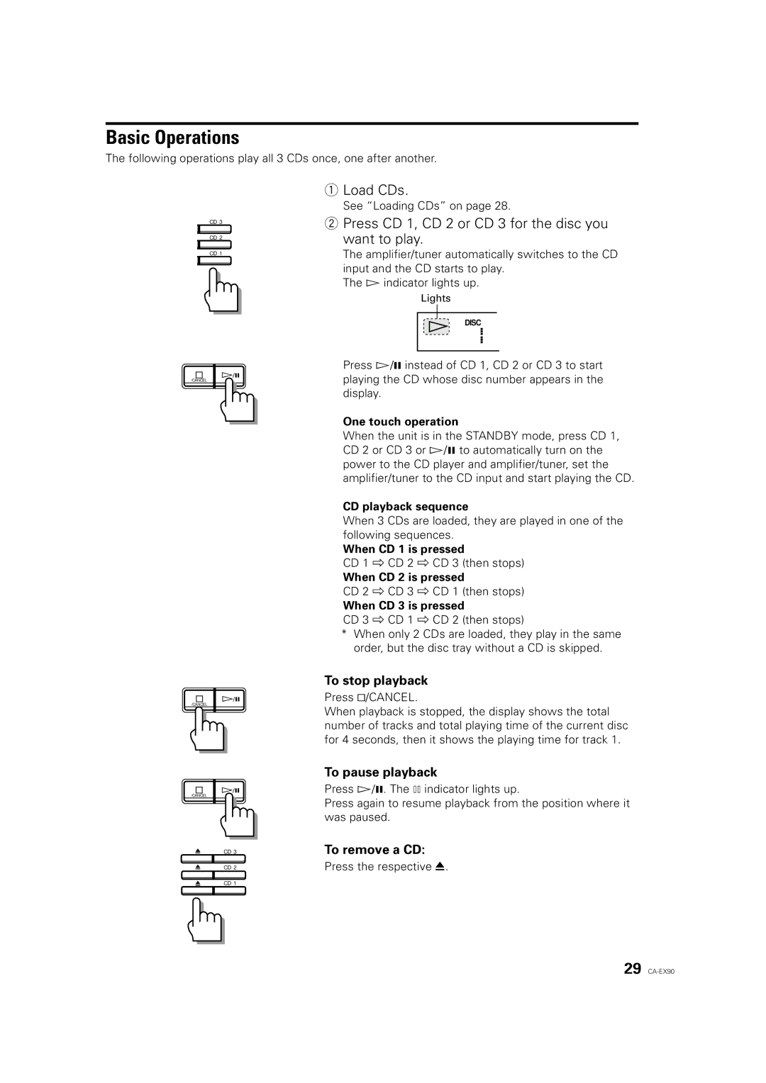 JVC RX-EX90, ME-EX90, XL-EX90, CA-EX90 Basic Operations, Load CDs, Press CD 1, CD 2 or CD 3 for the disc you Want to play 