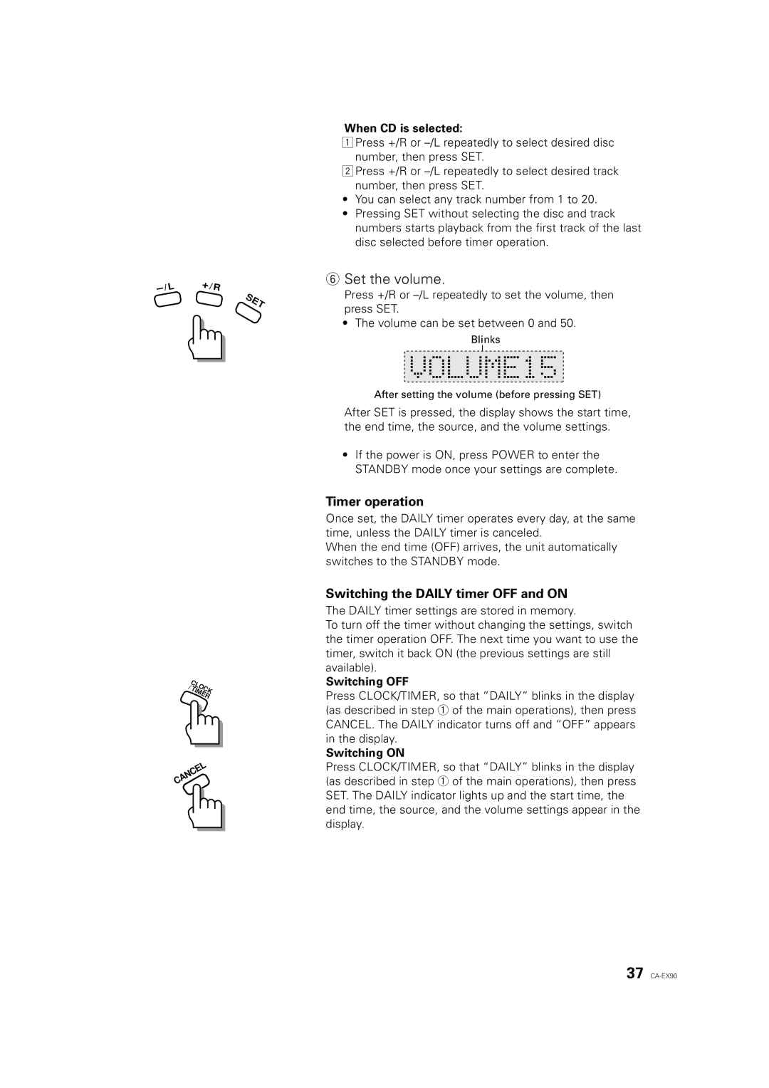 JVC RX-EX90, ME-EX90, XL-EX90, CA-EX90 manual Set the volume, Timer operation, Switching the Daily timer OFF and on 