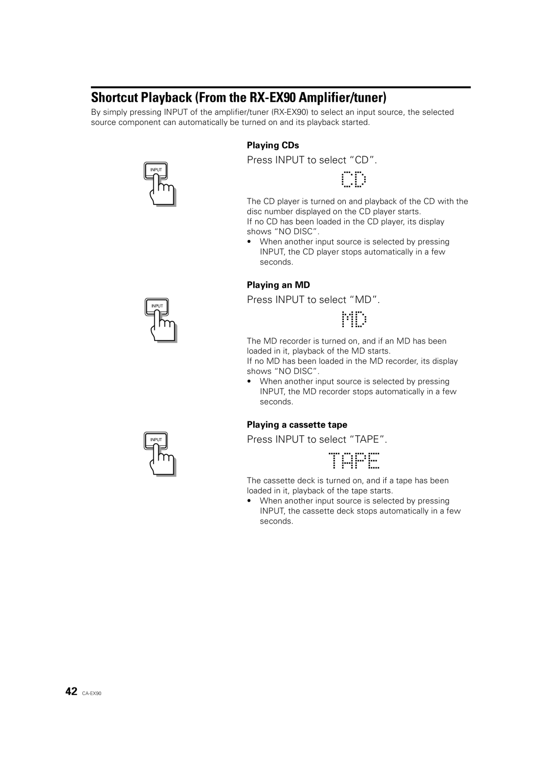 JVC XL-EX90 manual Shortcut Playback From the RX-EX90 Amplifier/tuner, Press Input to select CD, Press Input to select MD 