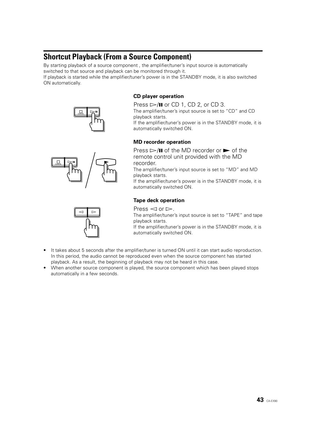 JVC CA-EX90, ME-EX90, RX-EX90 manual Shortcut Playback From a Source Component, Press Ü/8 or CD 1, CD 2, or CD, Press Û or Ü 