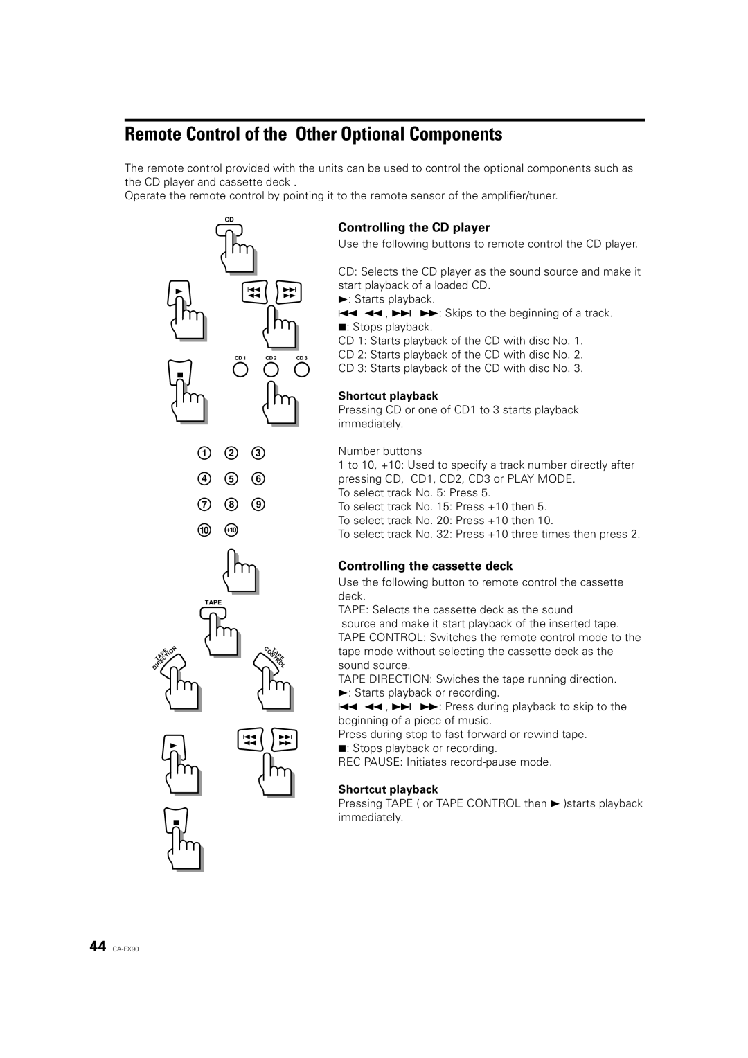 JVC ME-EX90 Remote Control of the Other Optional Components, Controlling the CD player, Controlling the cassette deck 