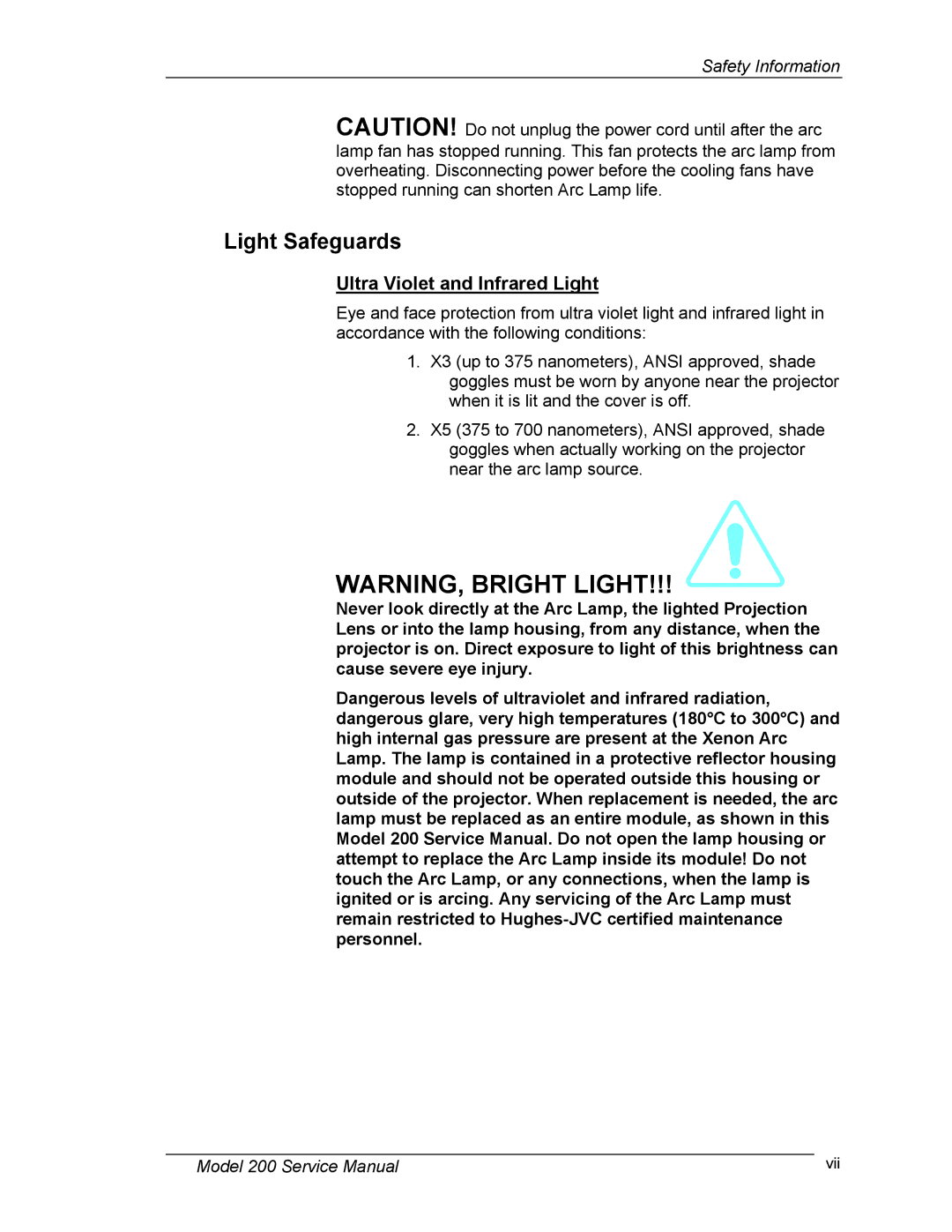 JVC Model 200 service manual Light Safeguards, Ultra Violet and Infrared Light 