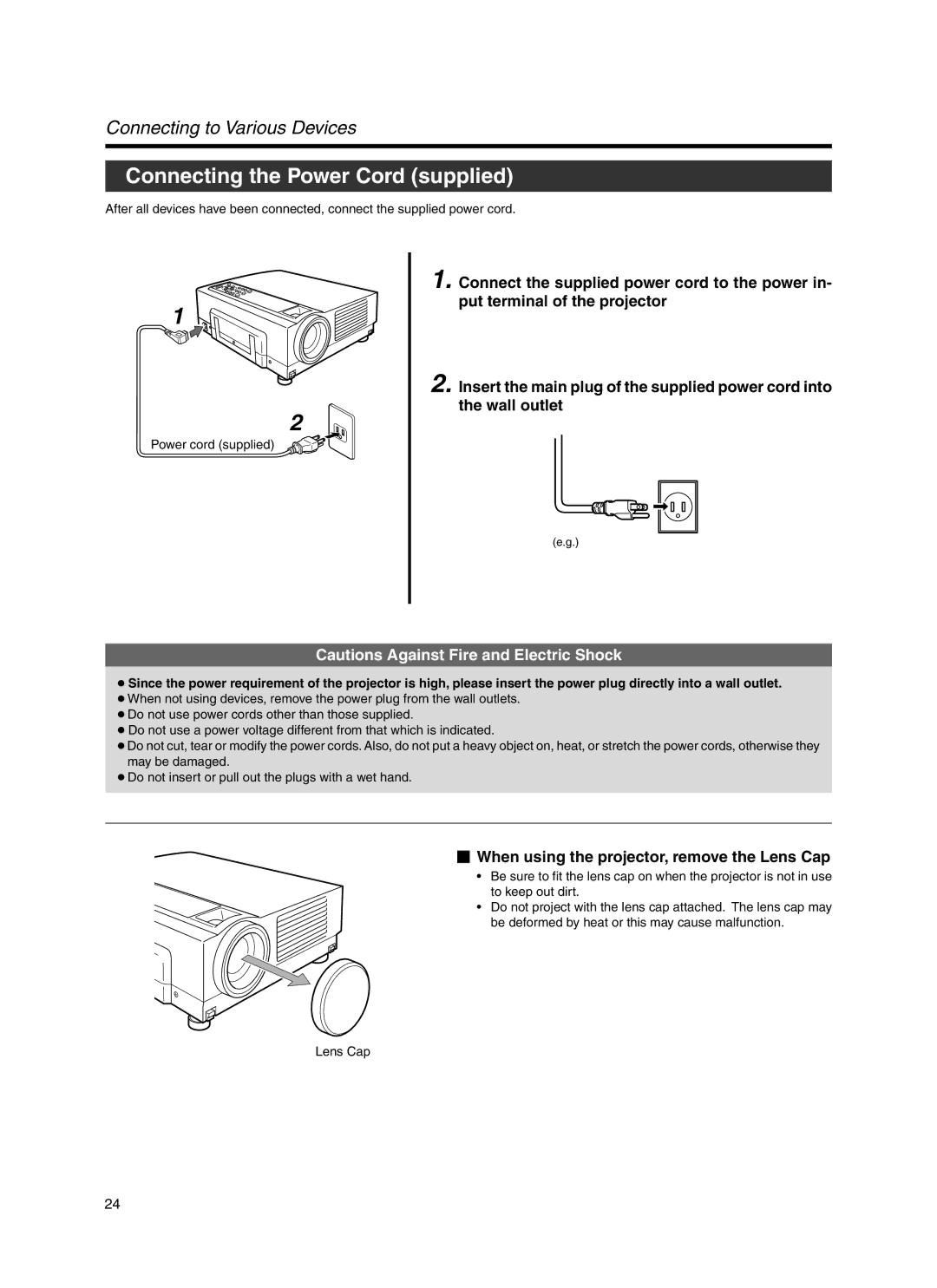 JVC Model DLA-HX1E manual Connecting the Power Cord supplied,  When using the projector, remove the Lens Cap 