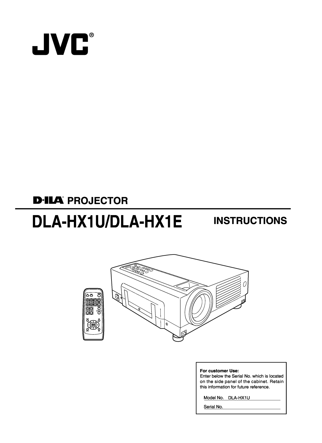 JVC Model DLA-HX1E manual DLA-HX1U/DLA-HX1E INSTRUCTIONS, Projector, For customer Use, Enter, Operate Pc Video, Freeze 