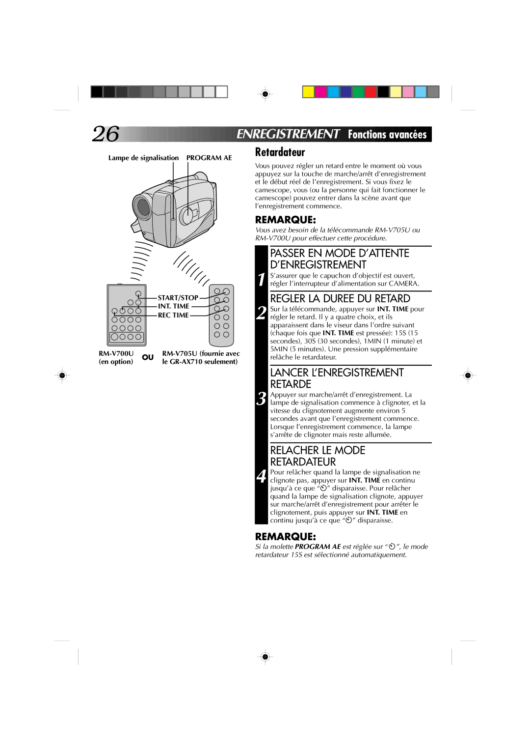 JVC Model GR-AX510 manual Start/Stop, Régler le retard. Il y a quatre choix, et ils 