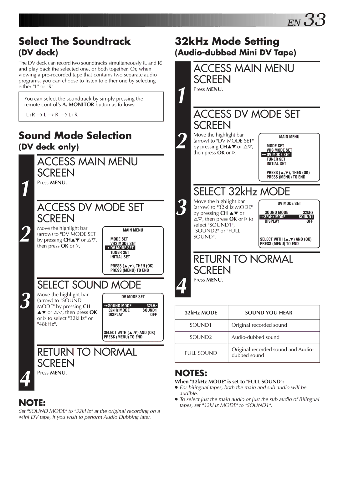 JVC Model HR-DVS1U manual Access DV Mode SET, Sound Mode Selection, 32kHz Mode Setting, Sound YOU Hear 