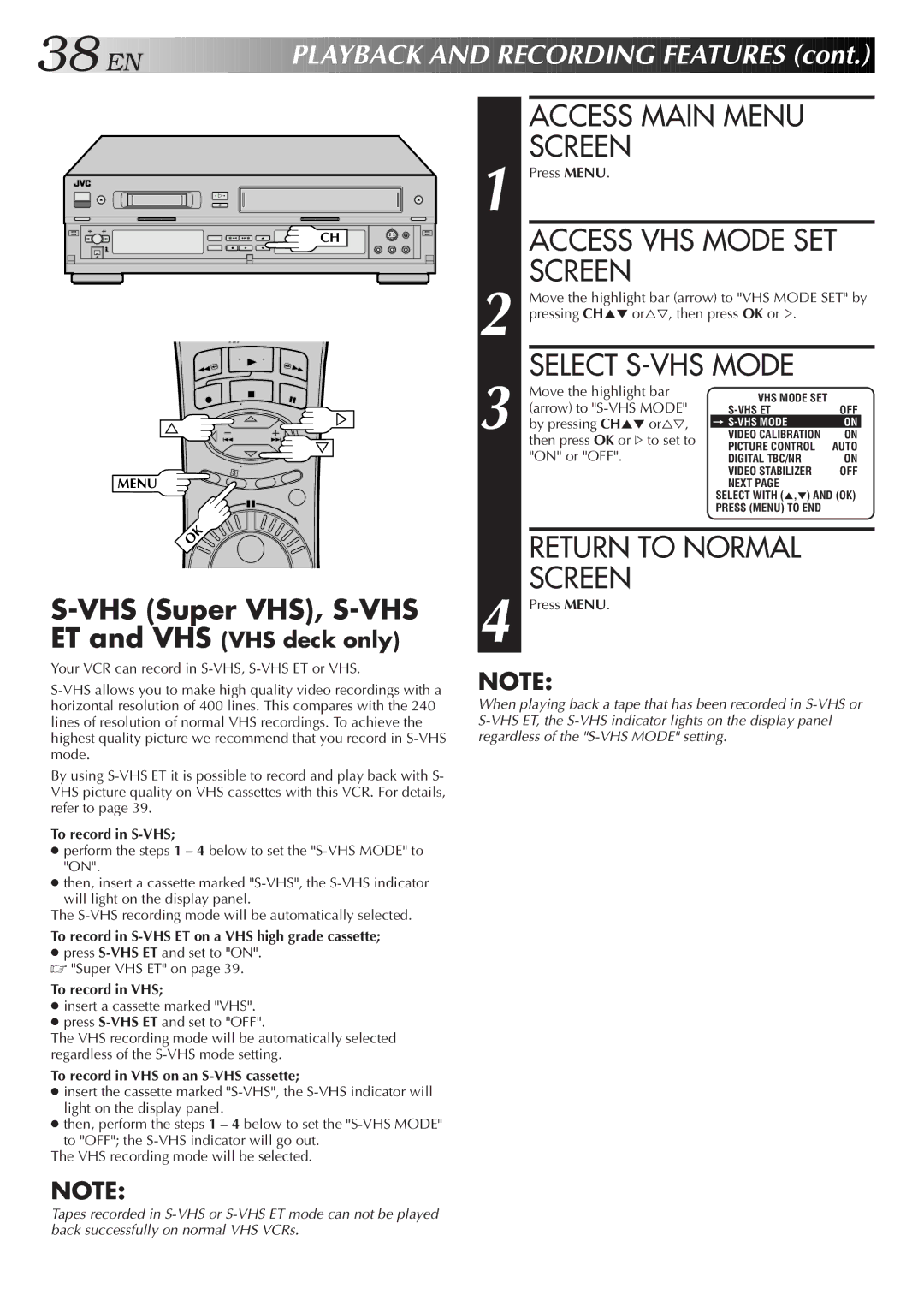 JVC Model HR-DVS1U manual Access VHS Mode SET, Select S-VHS Mode, VHS Super VHS, S-VHS 