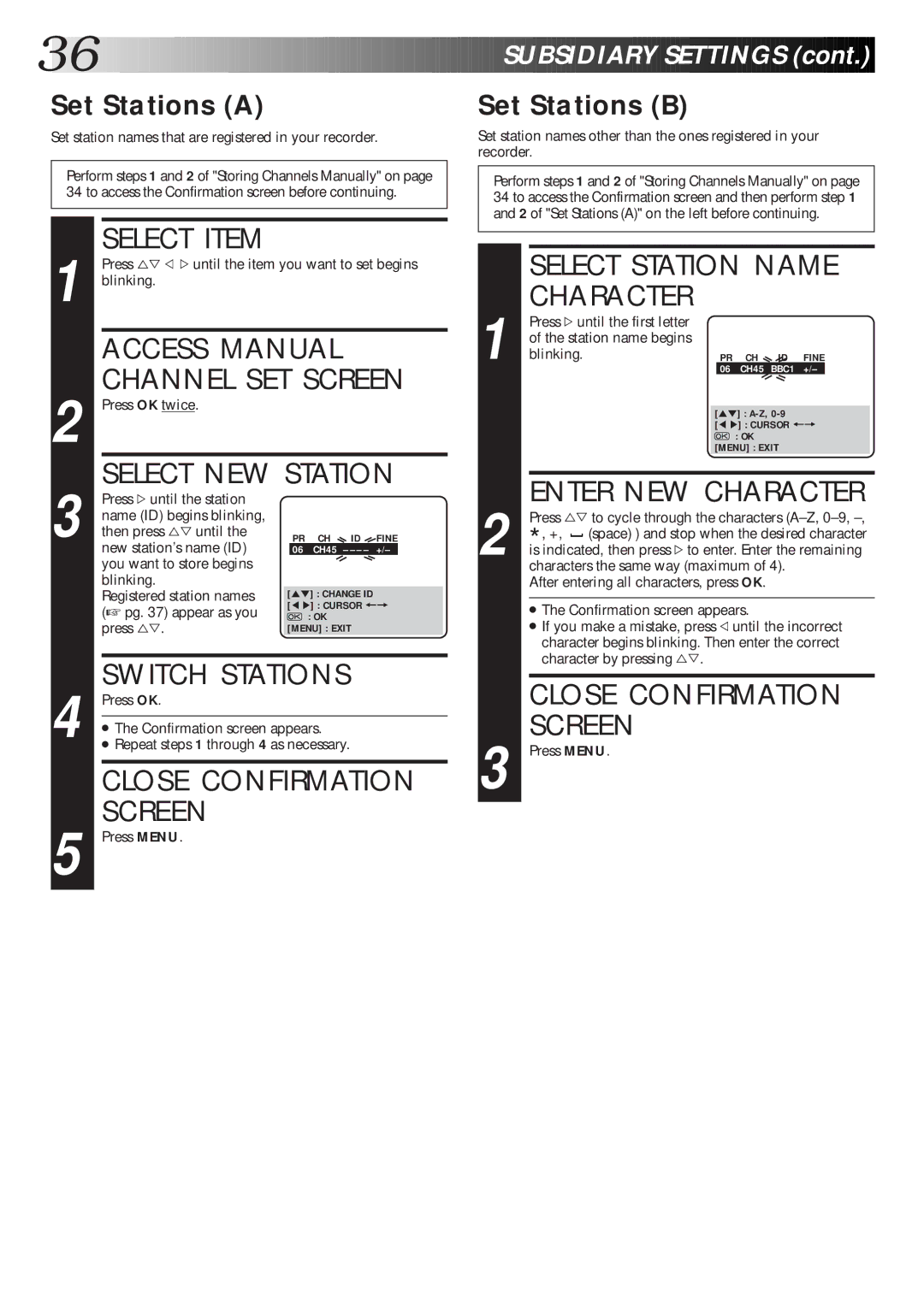 JVC Model HR-J660EK setup guide Access Manual Channel SET Screen, Select NEW Station, Switch Stations, Close Confirmation 