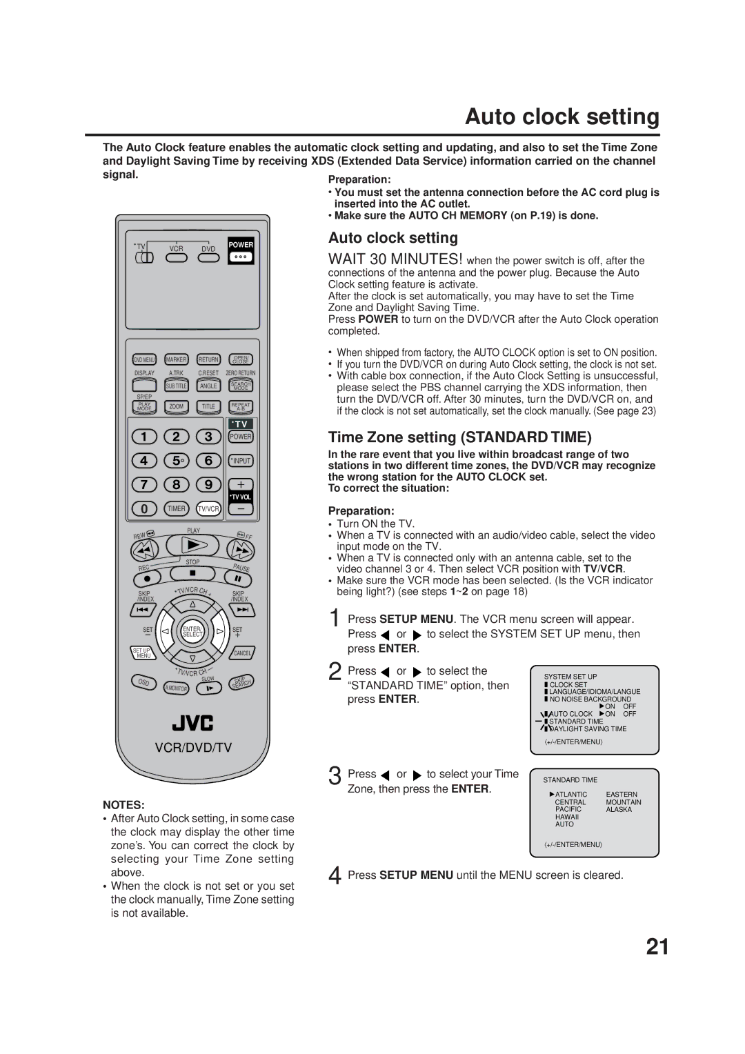 JVC Model HR-XVC1UJ manual Auto clock setting, Standard Time option, then, Press Enter, Press To select your Time 